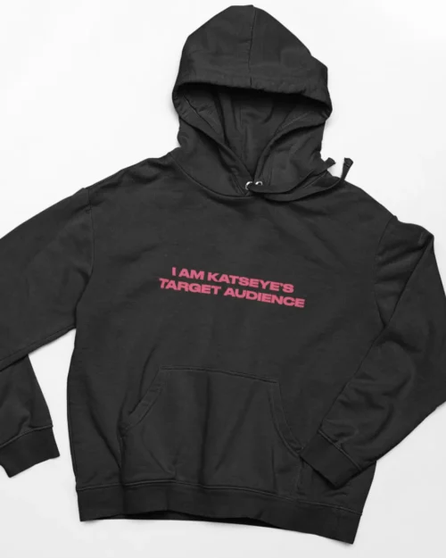 KATSEYE Target Audience Hoodie
